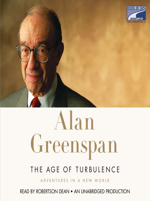 Title details for The Age of Turbulence by Alan Greenspan - Wait list